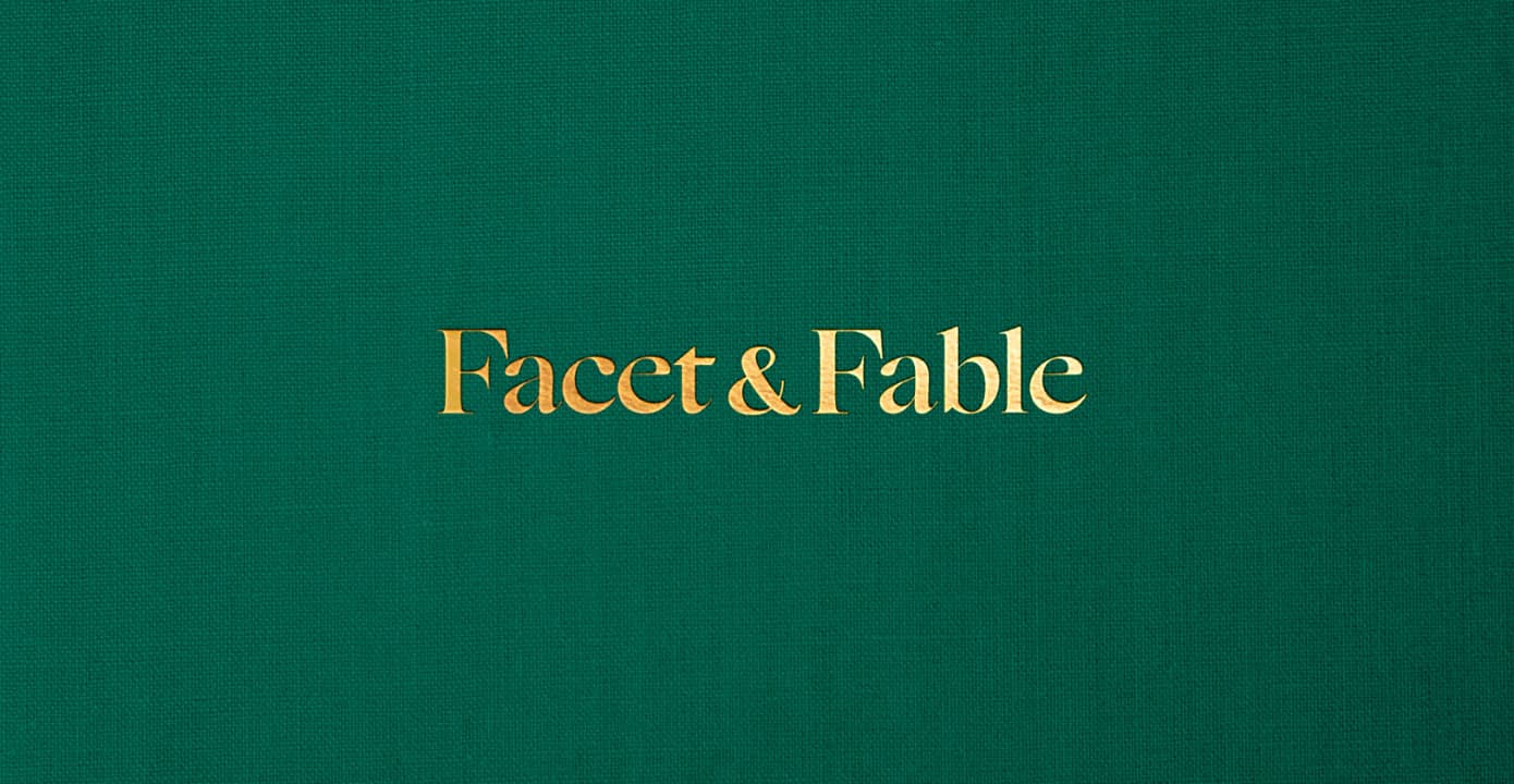 Facet & Fable | Luxury Naming & Branding | Steve Edge Design Facet & Fable | Luxury Naming & Branding | Steve Edge Design